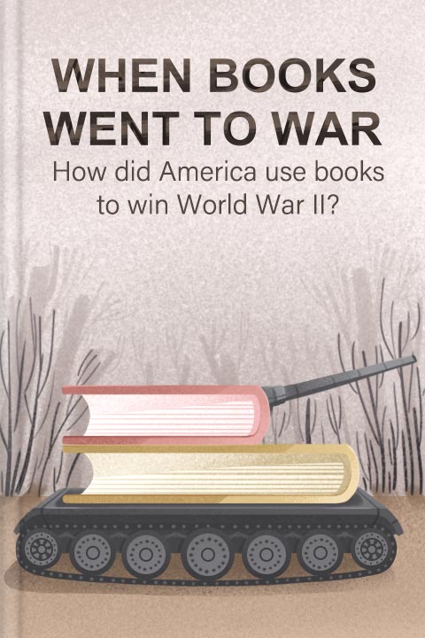 When Books Went to War