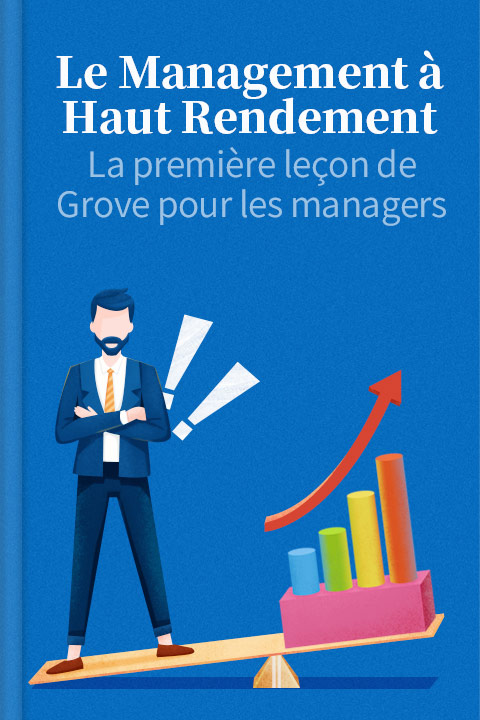 Le Management à haut rendement
