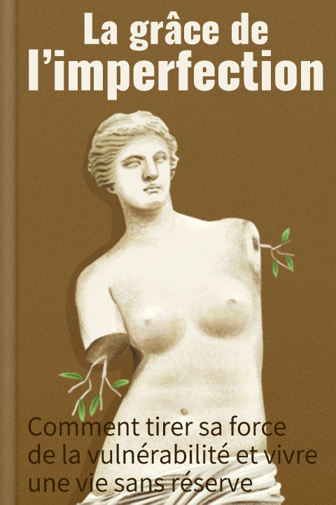 La grâce de l’imperfection