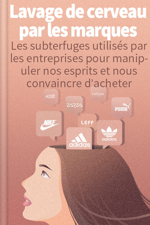 Lavage de cerveau par les marques