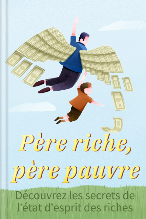 Père riche, père pauvre