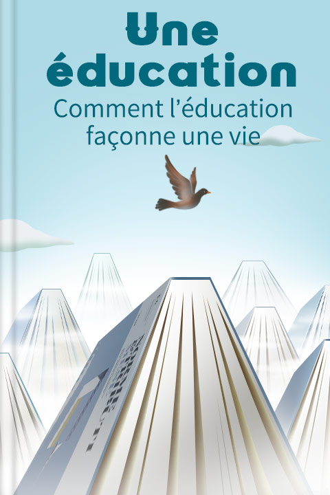 Une éducation