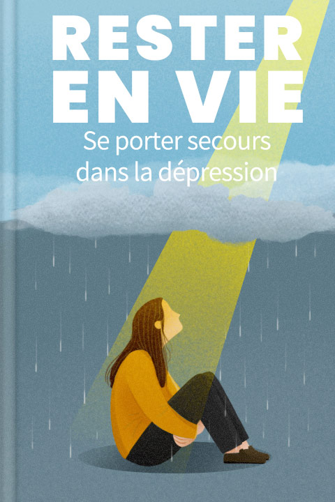 Rester en vie