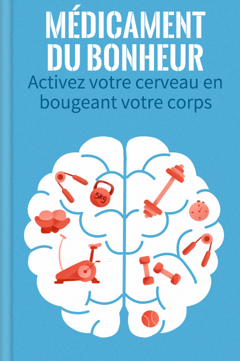 Médicament du bonheur