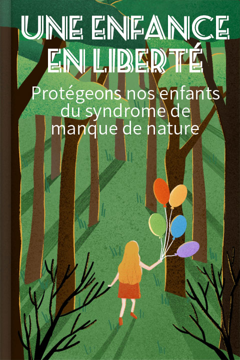 Une enfance en liberté