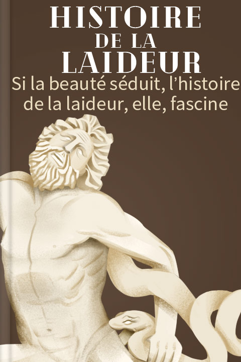 Histoire de la laideur
