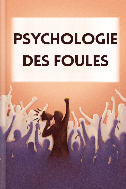 Psychologie des foules