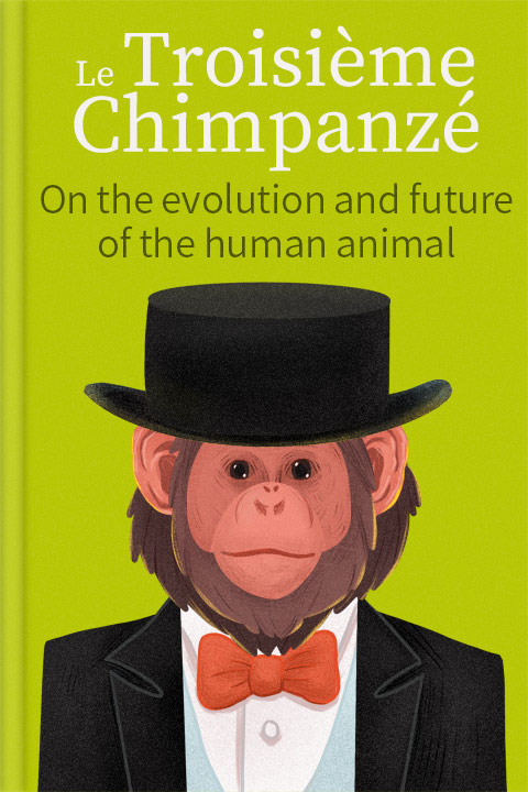 Le Troisième Chimpanzé