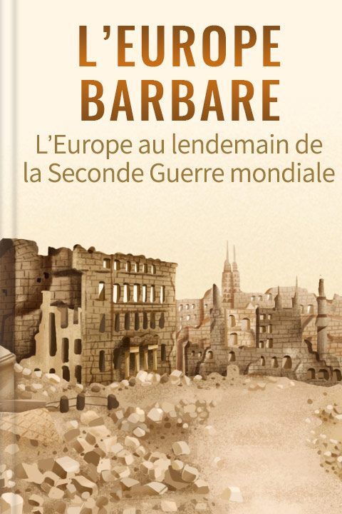 L’Europe barbare