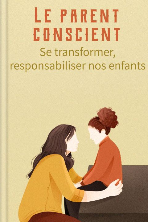 Le parent conscient
