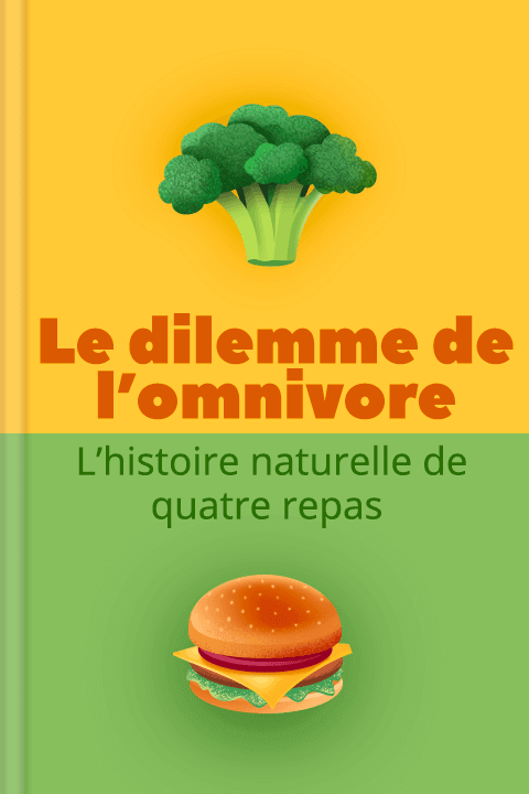 Le dilemme de l’omnivore