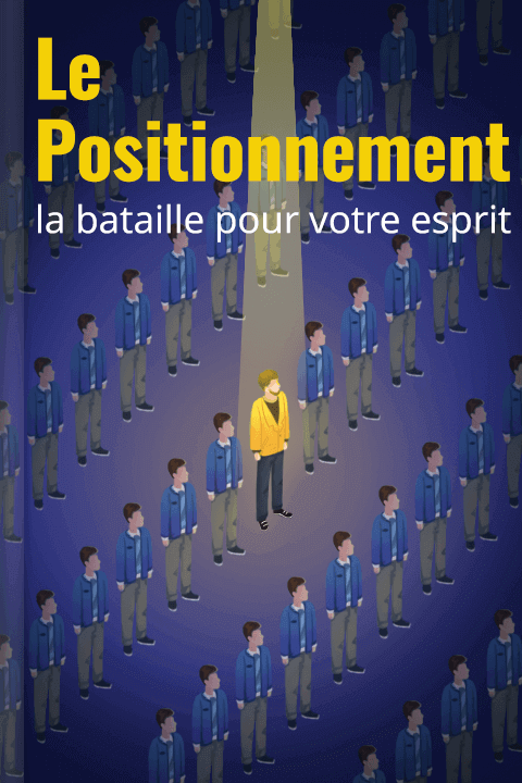 Le Positionnement