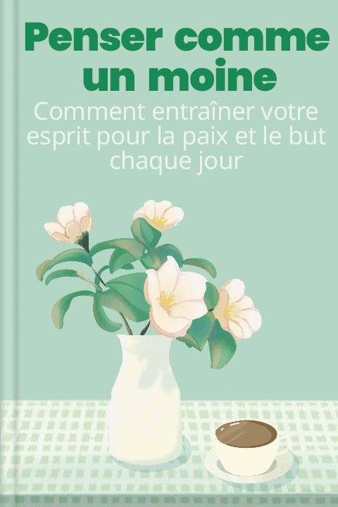 Penser comme un moine