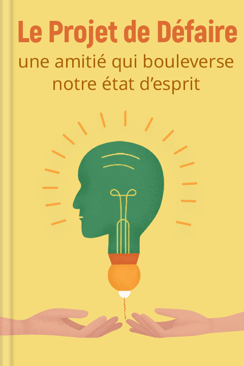 Le Projet de Défaire