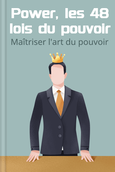 Power, les 48 lois du pouvoir