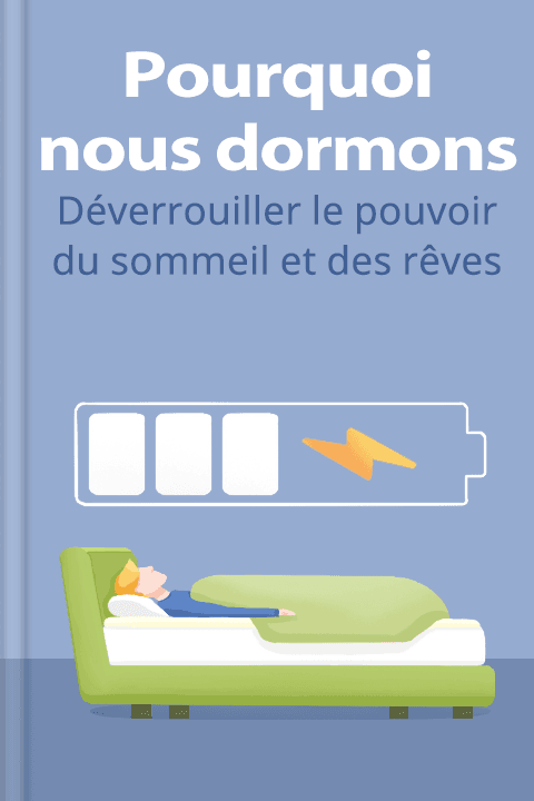 Pourquoi nous dormons