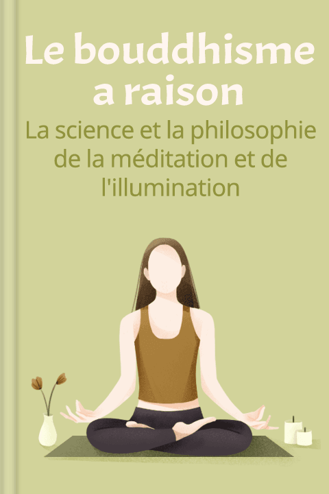 Le bouddhisme a raison