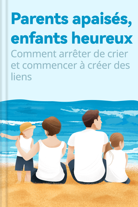 Parents apaisés, enfants heureux