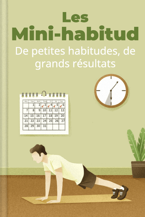 Les Mini-habitudes
