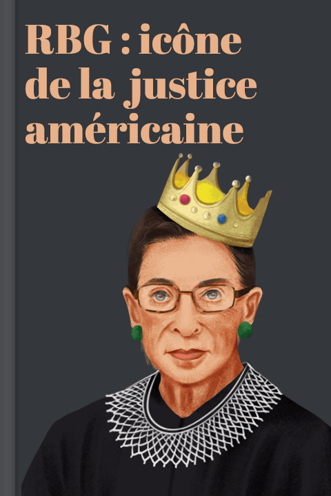 RBG : icône de la justice américaine