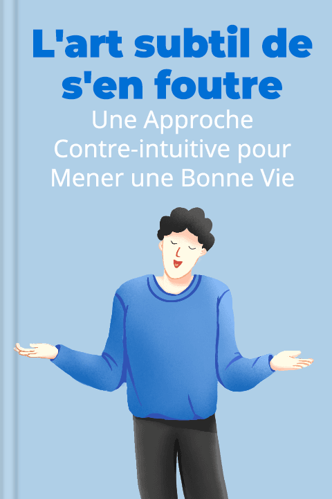 L'art subtil de s'en foutre