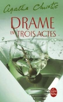 Drame en trois actes