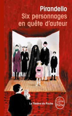 Six personnages en quête d'auteur