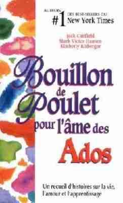 Bouillon de Poulet pour l'âme des Ados 