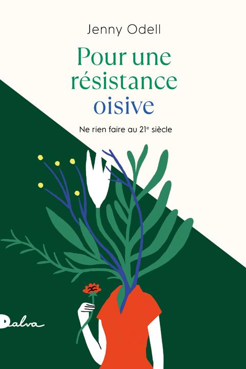 Pour une résistance oisive 